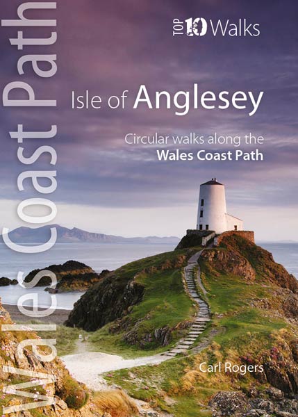 Top 10 Walks: Wales Coast Path: Isle of Anglesey
